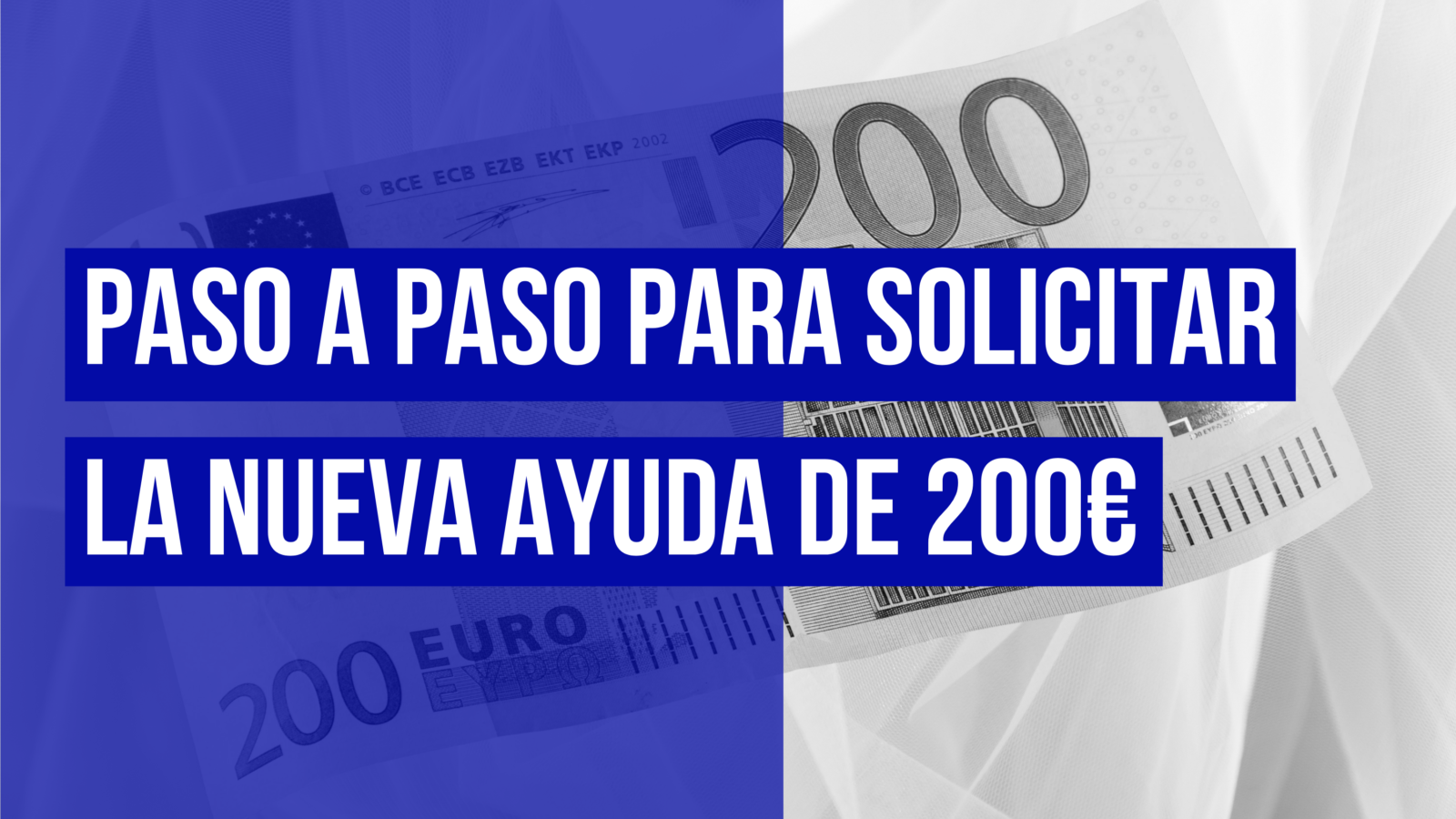 Paso a paso para solicitar la nueva ayuda de 200€