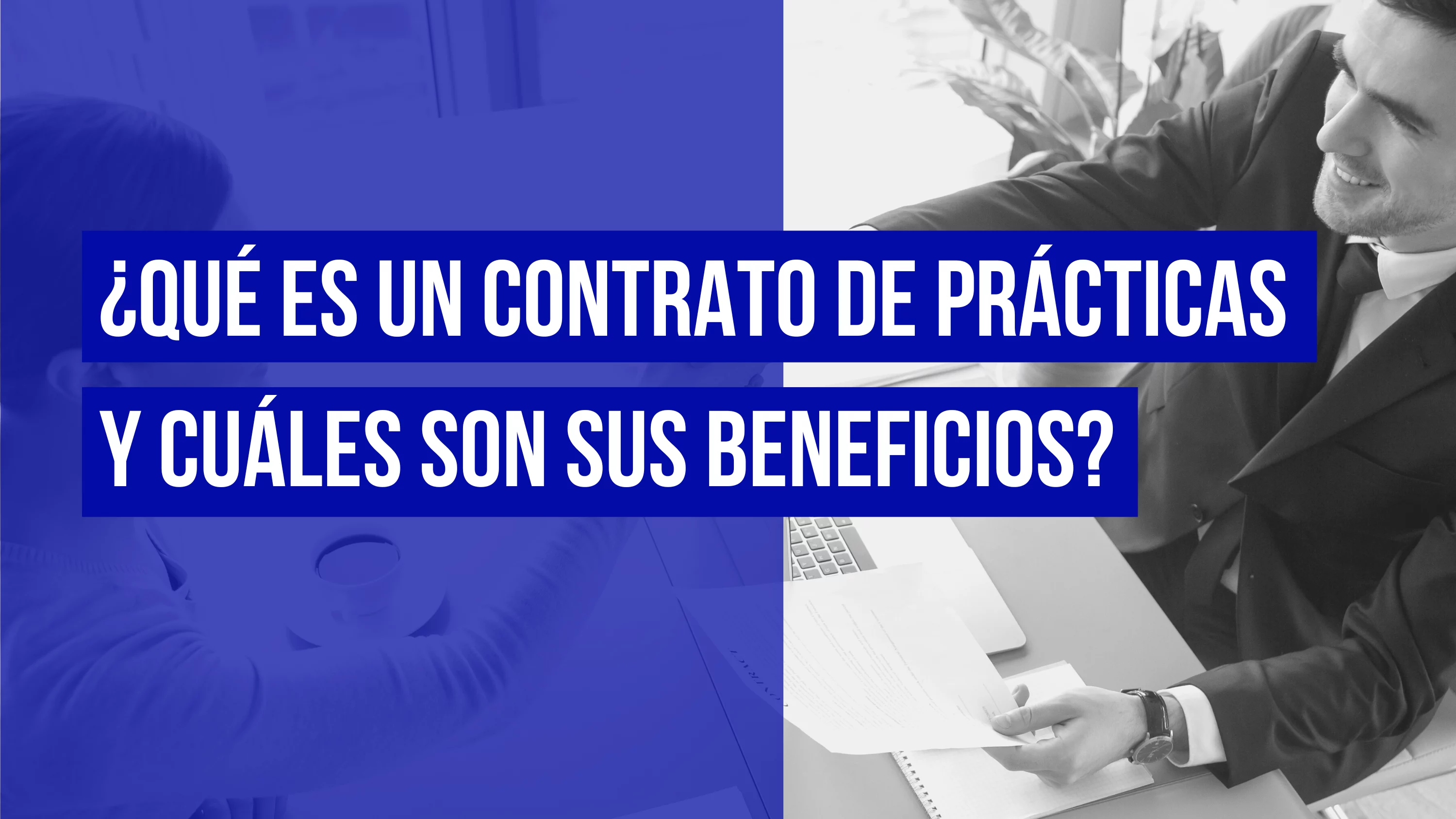 qué es un contrato de prácticas